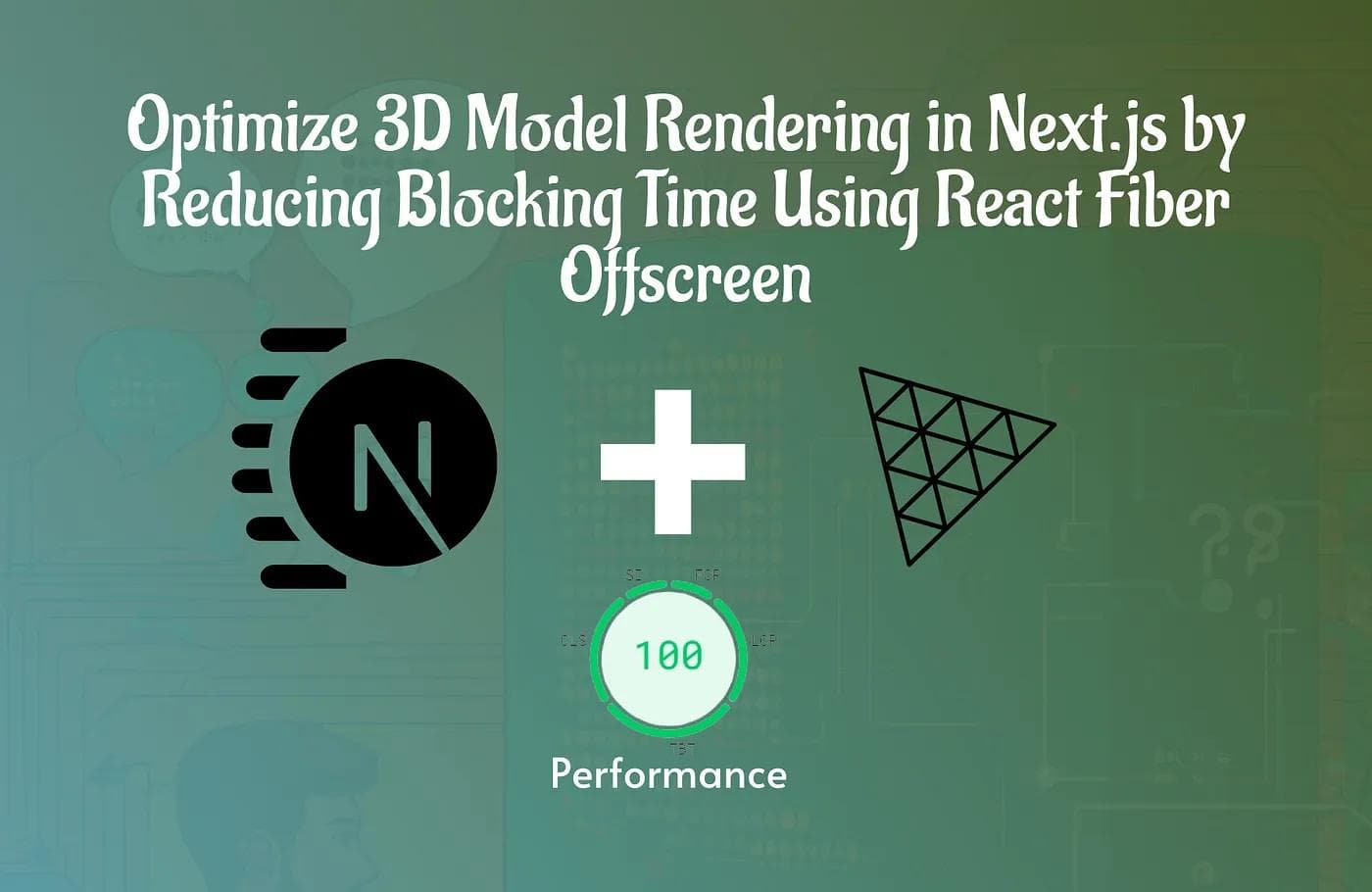 Optimizing 3D Model Rendering in Next.js by Reducing Blocking Time Using React Fiber Offscreen